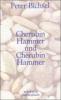 Cherubin Hammer und Cherubin Hammer - Peter Bichsel