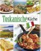 Toskanische Küche - 