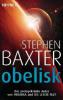 Obelisk - Stephen Baxter