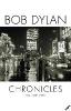 Chronicles. Vol.1 - Bob Dylan