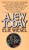 Jew Today - Elie Wiesel