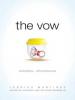 The Vow - Jessica Martinez