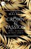 Crown & Passion - Alles, wonach du dich sehnst - Jodi Ellen Malpas