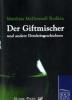 Giftmischer und andere Detektivgeschichten - Mathias McDonnell Bodkin