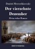 Der vierzehnte Dezember - Dmitri Mereschkowski