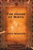 House of Mirth - Edith Wharton