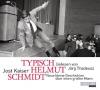 Typisch Helmut Schmidt, 1 Audio-CD - Jost Kaiser