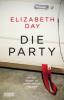 Die Party - Elizabeth Day