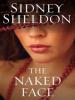 The Naked Face - Sidney Sheldon