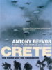 Crete - Antony Beevor