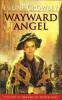 Wayward Angel - Elaine Crowley