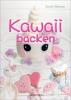 Kawaii backen - Sarah Aßmann