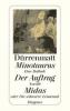 Minotaurus / Der Auftrag oder Vom Beobachten des Beobachters der Beobachter / Midas oder Die schwarze Leinwand - Friedrich Dürrenmatt