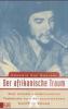 Der afrikanische Traum - Ernesto Che Guevara