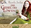 Die Geisel des Löwen, 6 Audio-CDs - Ricarda Jordan