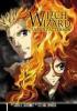 Witch & Wizard: The Manga. Vol.1 - James Patterson
