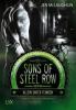 Sons of Steel Row 03- Allein unter Feinden - Jen McLaughlin