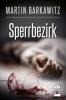 Sperrbezirk - Martin Barkawitz