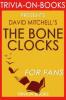 The Bone Clocks by David Mitchell (Trivia-On-Books) - Trivion Books