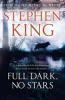 Full Dark, No Stars - Stephen King