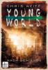 Young World - Nach dem Ende - Chris Weitz