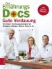 Die Ernährungs-Docs - Jörn Klasen, Anne Fleck, Matthias Riedl