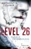 Level 26: Dunkle Offenbarung - Anthony E. Zuiker