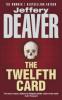 The Twelfth Card. Das Teufelsspiel, englische Ausgabe - Jeffery Deaver