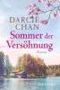 Sommer der Versöhnung - Darcie Chan