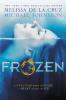 Frozen - Melissa De La Cruz, Michael Johnston