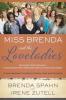 Miss Brenda and the Loveladies - Irene Zutell, Brenda Spahn