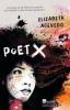 Poet X - Elizabeth Acevedo