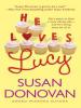 He Loves Lucy - Susan Donovan