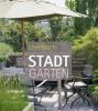 Ideenbuch Stadtgarten - Mascha Schacht