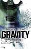 Gravity: Chaotische Verlockung - Isabelle Richter