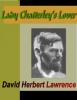 Lady Chatterlay's Lover - David Herbert Lawrence