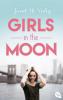Girls In The Moon - Janet McNally