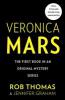 Veronica Mars - Rob Thomas, Jennifer Graham