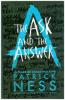 The Ask and the Answer - Patrick Ness