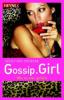 Gossip Girl, Wie es mir gefällt - Cecily von Ziegesar
