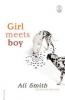 Girl meets boy - Ali Smith