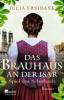 Das Brauhaus an der Isar - Julia Freidank