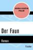 Der Faun - Anna-Karin Palm