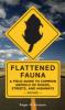 Flattened Fauna, Revised - Roger M. Knutson