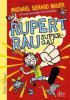 Rupert Rau, Super-GAU - Michael Gerard Bauer