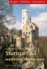 Stuttgart und der mittlere Neckarraum - Christian Ottersbach, Holger Starzmann
