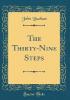 The Thirty-Nine Steps (Classic Reprint) - John Buchan