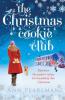 The Christmas Cookie Club - Ann Pearlman