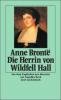 Die Herrin von Wildfell Hall - Anne Bronte