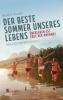 Der beste Sommer unseres Lebens - Michelle Spillner